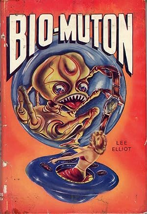 BIO-MUTON by Lee Elliot [pseudonym]