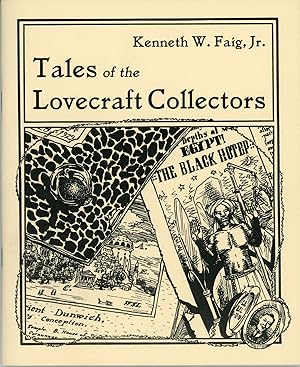 Bild des Verkufers fr TALES OF THE LOVECRAFT COLLECTORS zum Verkauf von Currey, L.W. Inc. ABAA/ILAB