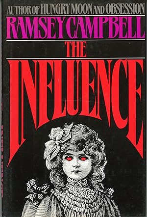 Seller image for THE INFLUENCE for sale by Currey, L.W. Inc. ABAA/ILAB