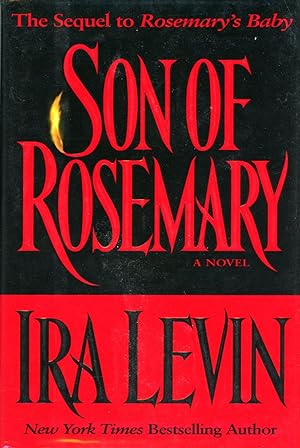 Seller image for SON OF ROSEMARY: THE SEQUEL TO ROSEMARY'S BABY for sale by Currey, L.W. Inc. ABAA/ILAB