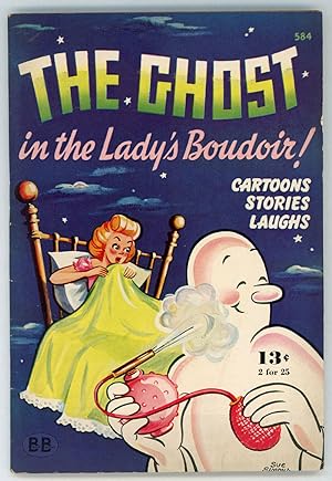 Imagen del vendedor de THE GHOST IN THE LADY'S BOUDOIR: CARTOONS, LAUGHS, STORIES a la venta por Currey, L.W. Inc. ABAA/ILAB