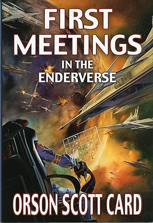 Seller image for FIRST MEETINGS IN THE ENDERVERSE for sale by Currey, L.W. Inc. ABAA/ILAB