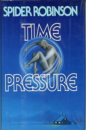 Image du vendeur pour TIME PRESSURE mis en vente par Currey, L.W. Inc. ABAA/ILAB