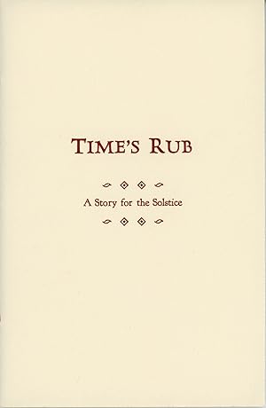 Image du vendeur pour TIME'S RUB mis en vente par Currey, L.W. Inc. ABAA/ILAB