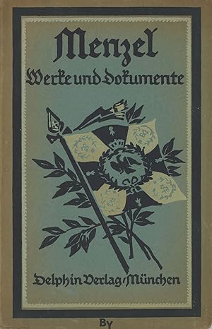 Seller image for MENZEL WERKE UND DOKUMENTE . for sale by Currey, L.W. Inc. ABAA/ILAB