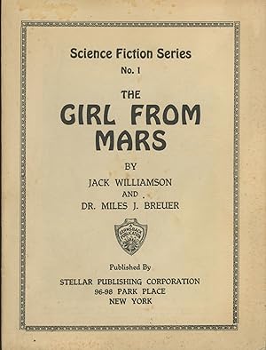 THE GIRL FROM MARS . [cover title]