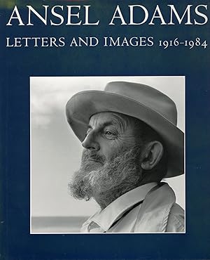 Imagen del vendedor de Ansel Adams letters and images 1916-1984 edited by Mary Street Alinder and Andrea Gray Stillman foreword by Wallace Stegner a la venta por Currey, L.W. Inc. ABAA/ILAB