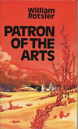 Seller image for PATRON OF THE ARTS for sale by Currey, L.W. Inc. ABAA/ILAB