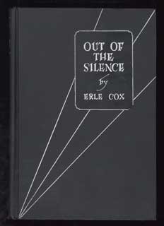 Image du vendeur pour OUT OF THE SILENCE . mis en vente par Currey, L.W. Inc. ABAA/ILAB