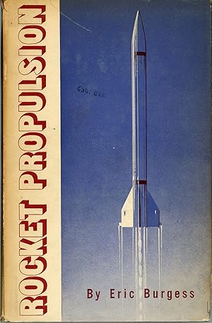 ROCKET PROPULSION WITH AN INTRODUCTION TO THE IDEA OF INTERPLANETARY TRAVEL .