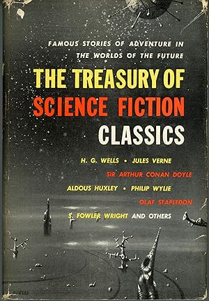 Seller image for THE TREASURY OF SCIENCE FICTION CLASSICS for sale by Currey, L.W. Inc. ABAA/ILAB