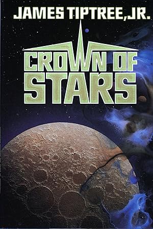 Image du vendeur pour CROWN OF STARS mis en vente par Currey, L.W. Inc. ABAA/ILAB