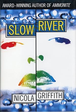 Seller image for SLOW RIVER for sale by Currey, L.W. Inc. ABAA/ILAB