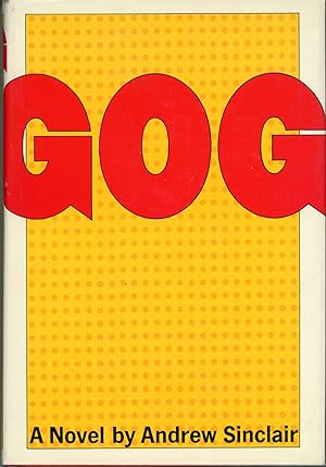 Seller image for GOG: A NOVEL . for sale by Currey, L.W. Inc. ABAA/ILAB