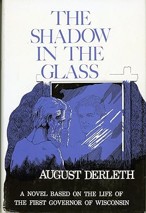 THE SHADOW IN THE GLASS