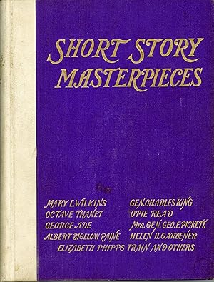 Image du vendeur pour SHORT STORY MASTERPIECES BY THE BEST AMERICAN AUTHORS . mis en vente par Currey, L.W. Inc. ABAA/ILAB