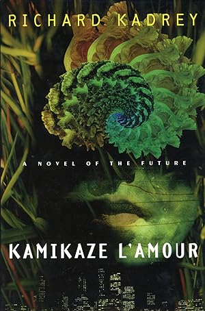 Seller image for KAMIKAZE L'AMOUR: A NOVEL OF THE FUTURE for sale by Currey, L.W. Inc. ABAA/ILAB