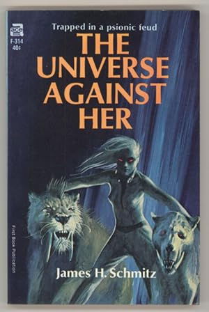 Image du vendeur pour THE UNIVERSE AGAINST HER mis en vente par Currey, L.W. Inc. ABAA/ILAB