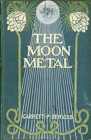 Image du vendeur pour THE MOON METAL mis en vente par Currey, L.W. Inc. ABAA/ILAB