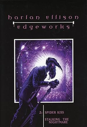 Seller image for EDGEWORKS 2: SPIDER KISS [and] STALKING THE NIGHTMARE for sale by Currey, L.W. Inc. ABAA/ILAB