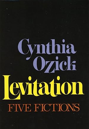 Image du vendeur pour LEVITATION: FIVE FICTIONS mis en vente par Currey, L.W. Inc. ABAA/ILAB