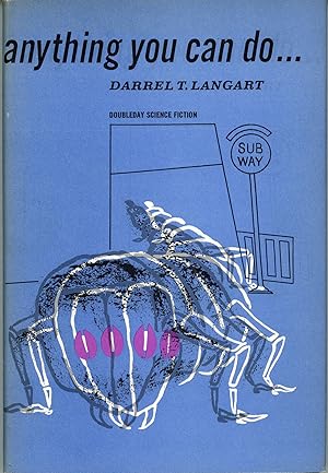 Image du vendeur pour ANYTHING YOU CAN DO . [by] Darrel T. Langart [pseudonym] mis en vente par Currey, L.W. Inc. ABAA/ILAB