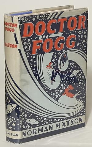 Seller image for DOCTOR FOGG . for sale by Currey, L.W. Inc. ABAA/ILAB