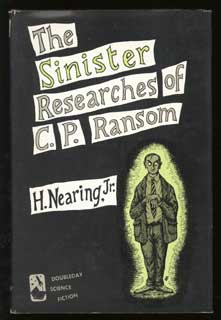 Imagen del vendedor de THE SINISTER RESEARCHES OF C. P. RANSOM a la venta por Currey, L.W. Inc. ABAA/ILAB