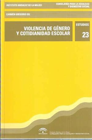 Seller image for Violencia de Gnero y cotidianidad escolar for sale by SOSTIENE PEREIRA