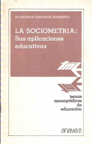 Seller image for La Sociometra: Sus aplicaciones educativas for sale by SOSTIENE PEREIRA