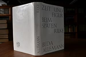 Zeit und Figur beim späten Rilke. Ein Beitrag zur Poetik des modernen Gedichtes.