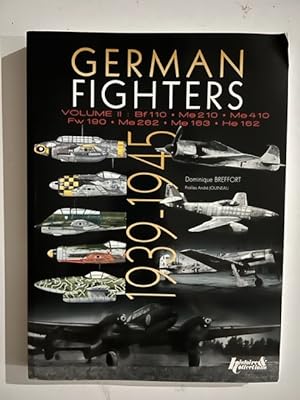 Immagine del venditore per German Fighters. Volume 2: Bf110 - Me210 - Me410 - Fw190 - Me262 - Me183 - He162 venduto da Liberty Book Store ABAA FABA IOBA