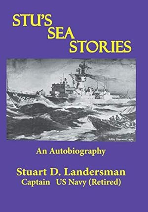 Immagine del venditore per Stu'S Sea Stories: An Autobiography venduto da Reliant Bookstore