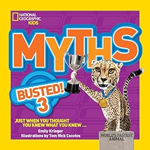 Image du vendeur pour Myths Busted! 3: Just When You Thought You Knew What You Knew mis en vente par Reliant Bookstore
