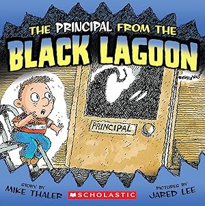 Immagine del venditore per The Principal from the Black Lagoon venduto da Reliant Bookstore