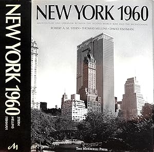 Image du vendeur pour New York 1960: Architecture And Urbanism Between The Second World War And The Bicentennial mis en vente par The Cary Collection