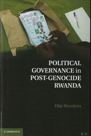 Bild des Verkufers fr Political Governance in Post-Genocide Rwanda zum Verkauf von BOOKSELLER  -  ERIK TONEN  BOOKS