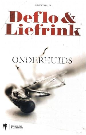 Seller image for Onderhuids (politiethriller) for sale by BOOKSELLER  -  ERIK TONEN  BOOKS