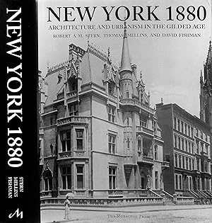 Seller image for New York 1880: Architecture And Urbanism In The Gilded Age for sale by The Cary Collection