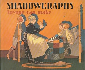 Seller image for Shadowgraphs Anyone Can Make for sale by Bookshelf of Maine