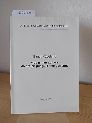 Bild des Verkufers fr Was ist mit Luthers "Rechtfertigungs"-Lehre gemeint? [Von Bengt Hgglund]. (= Vortragsreihe der Luther-Akademie-Ratzeburg, Heft 4). zum Verkauf von Antiquariat Kretzer