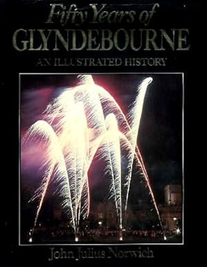 Bild des Verkufers fr Fifty Years of Glyndebourne zum Verkauf von WeBuyBooks