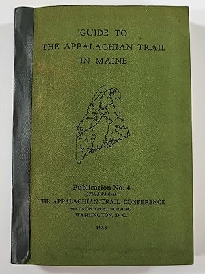 Bild des Verkufers fr Guide to the Appalachian Trail in Maine Publication No. 4, The Appalachian Trail Conference zum Verkauf von Resource Books, LLC