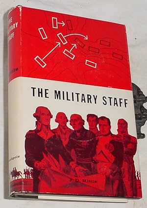 Bild des Verkufers fr The Military Staff zum Verkauf von R Bryan Old Books