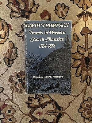 Seller image for Travels in Western North America: 1784-1812 for sale by Bibliophiles Inc.