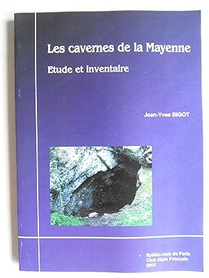 Bild des Verkufers fr Les cavernes de la Mayenne, tude et inventaire. zum Verkauf von Philippe Moraux