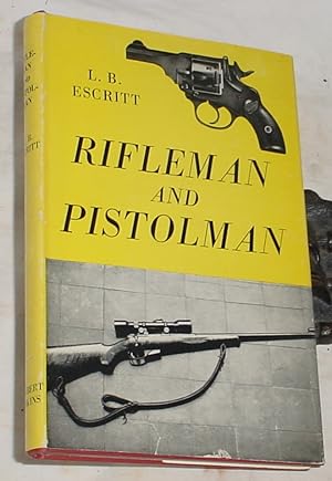 Imagen del vendedor de Rifleman and Pistolman a la venta por R Bryan Old Books