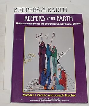 Image du vendeur pour Keepers of the Earth, Native American Stories and Environmental Activities for Children with Teacher's Guide mis en vente par R Bryan Old Books