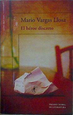 Imagen del vendedor de El hroe discreto a la venta por Almacen de los Libros Olvidados