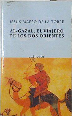 Imagen del vendedor de Al-Gazal, el viajero de los dos orientes a la venta por Almacen de los Libros Olvidados